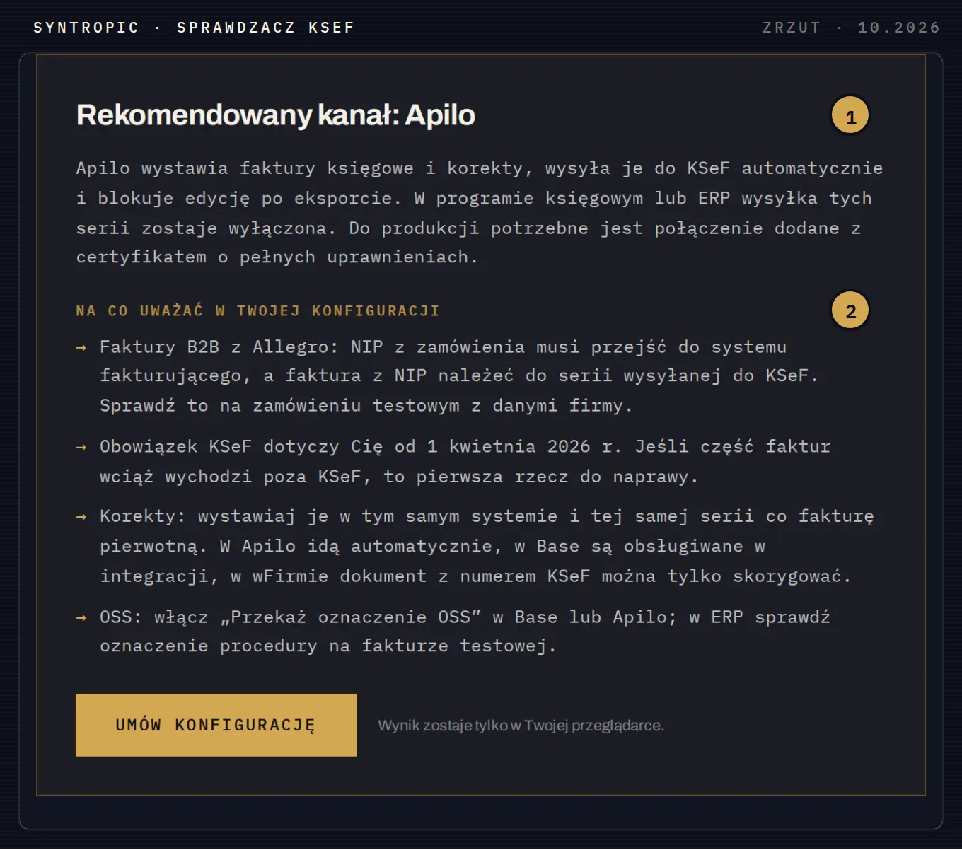 Wynik sprawdzacza KSeF Syntropic dla sklepu, który wystawia faktury w Apilo, sprzedaje firmom, wystawia korekty i rozlicza OSS: rekomendowany kanał Apilo i lista ryzyk do sprawdzenia.