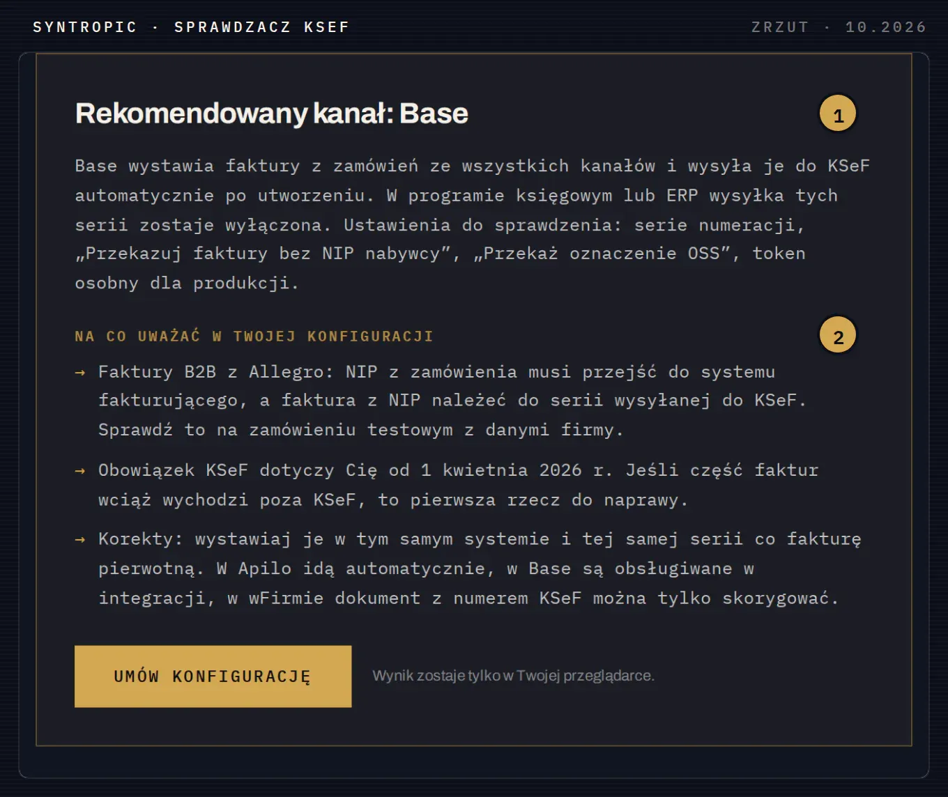 Wynik sprawdzacza KSeF Syntropic dla sklepu na Base bez ERP, który sprzedaje firmom na Allegro i wystawia korekty: rekomendowany kanał Base i lista ryzyk do sprawdzenia w konfiguracji.